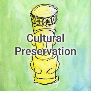 Cultural Preservation