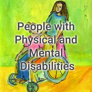 People with Physical and Mental Disabilities