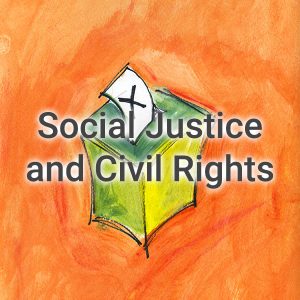 Social Justice and Civil Rights